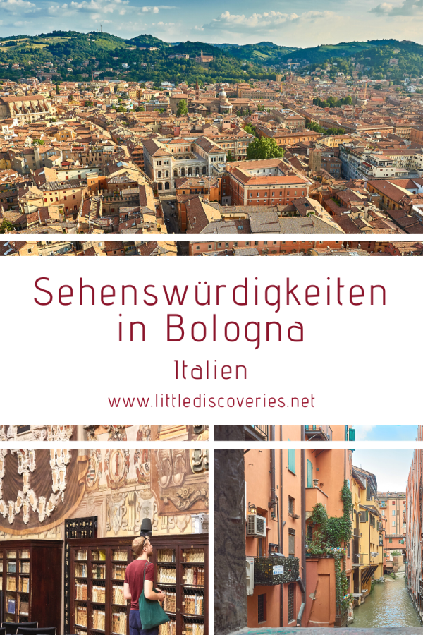 Die besten Sehenswürdigkeiten in Bologna (Italien)